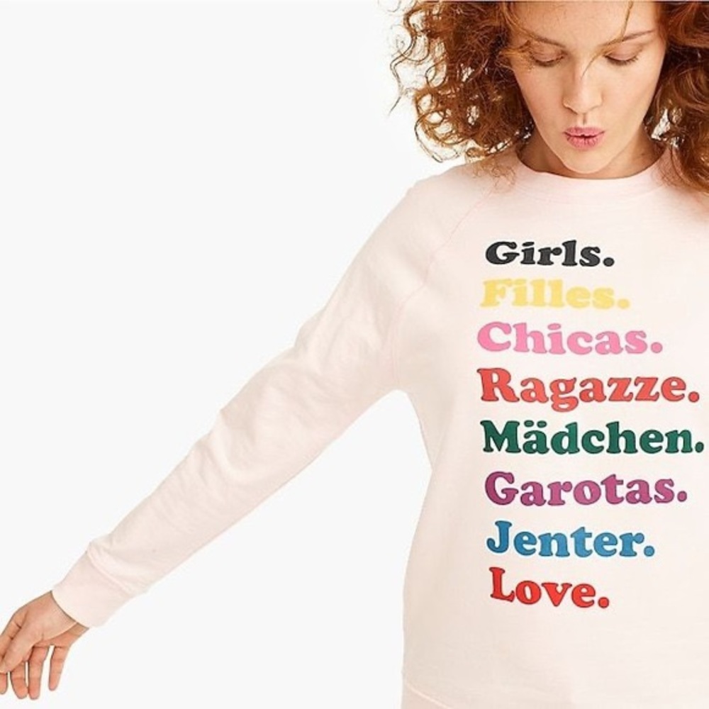 “Girls” sweatshirt, women’s medium - J. Crew